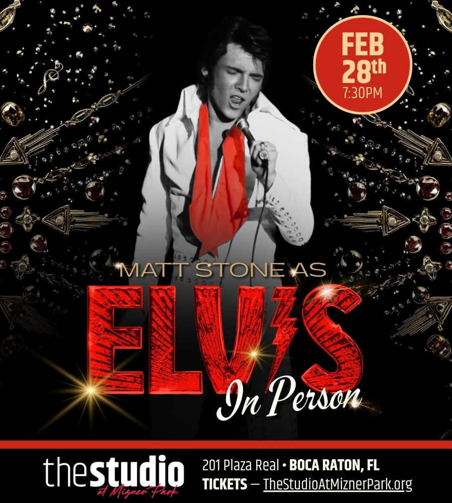 Matt Stone Elvis Tribute Boca Raton 2025 WEBSITE